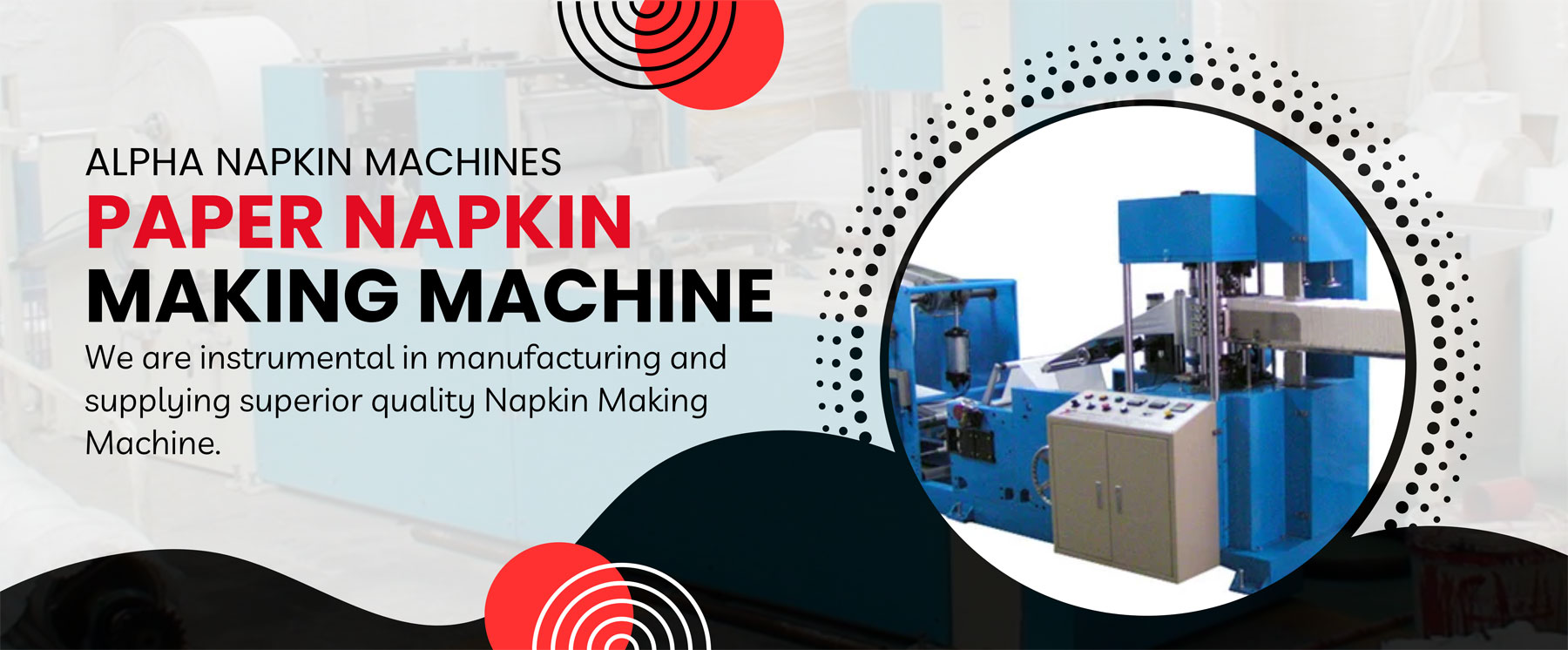 Tissue Paper Making Machine